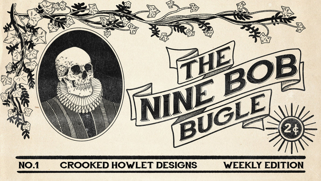 Intro to 'The Nine Bob Bugle'